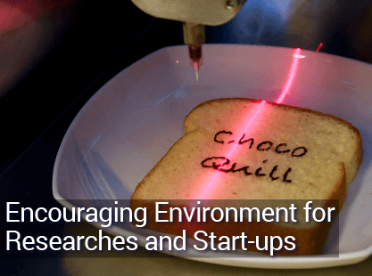 Encouraging Environment for Researches and Start-ups